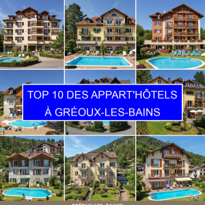 Top 4 des Appart'hôtels à Gréoux-les-Bains